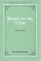 Blessed Are You, O Lord SATB choral sheet music cover